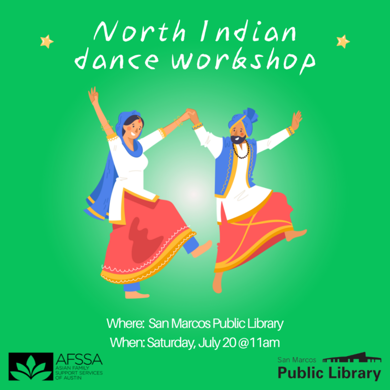 San Marcos Public Library North Indian Dance Asian Family